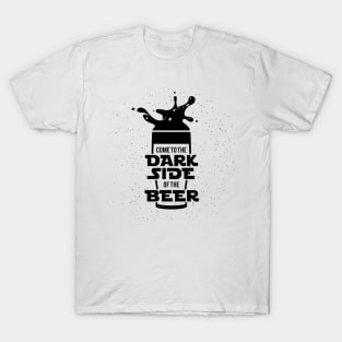 Dark Side of Beer T-Shirt